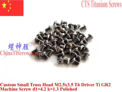 M2.5 Titanium screws M2.5x3.5 Torx T6 Driver Custom Small Truss Head Ti GR2 QCTI Screw