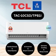 TCL 1.0HP 5 STAR INVERTER R32 AIRCOND TAC-10CSD/TPB1I (DELIVERY KLANG VALLEY AREA ONLY)