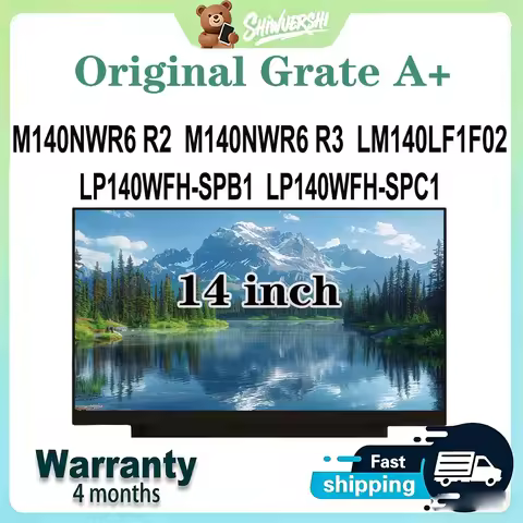 Original New A+ 14 inch Slim Laptop Lcd Screen Panel M140NWR6 R2 M140NWR6 R3 LM140LF1F02 LP140WFH SP