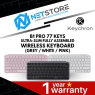 KEYCHRON B1 PRO 77 KEYS ULTRA-SLIM FULLY ASSEMBLED WIRELESS KEYBOARD (GREY / WHITE / PINK)