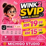 2026 PREMIUM APPS WINK FULL VIP [ MICHIGO STUDIO ]