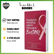 [Buku] Mudahnya Mengenal Kanser Payudara: BestARi - Penerbit USM