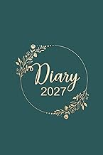 Diary 2027: Weekly planner, week to view - Calendar Schedule -size 6x9 in