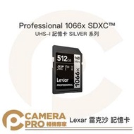 ◎相機專家◎ Lexar 雷克沙 Professional 1066x SDXC 512GB 160MB/s 記憶卡 公司貨