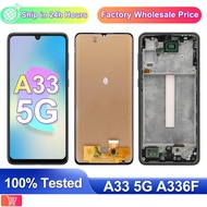 100% Tested For Samsung Galaxy A33 5G LCD Display A336 A336F A336B SM-A336B Display Touch Screen Dig