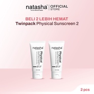 [TWINPACK] Paket isi 2 Natasha Physical Sunscreen SPF 50+ PA+++