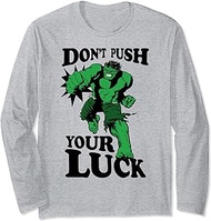 The Hulk Don't Push Your Luck Long Sleeve T-Shirt