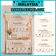 [ BANNER KEDAI ] BANNER KLASIK (KAIN BELACU) banner klasik  Banner Kain Banner Meja ALAS MEJA Esteti