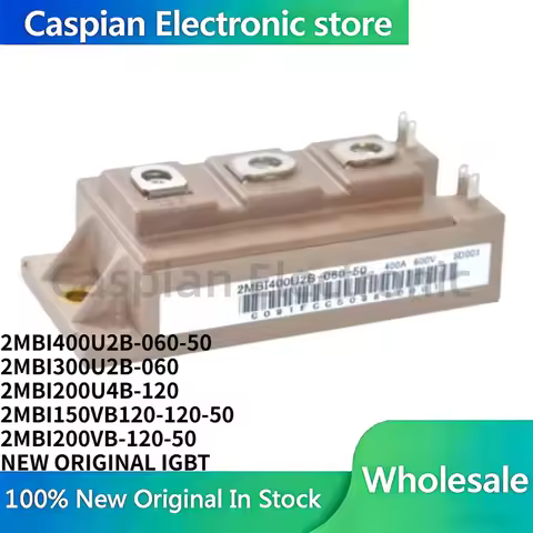 2MBI400U2B-060-50 2MBI300U2B-060 2MBI200U4B-120 2MBI150VB120-120-50 2MBI200VB-120-50 NEW ORIGINAL IG