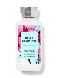 Bath &amp; Body Works - HELLO BEAUTIFUL 身體乳液 236ml (平行進口貨品)