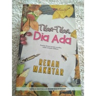 💟Novel Preloved: Tiba-tiba Dia Ada💟