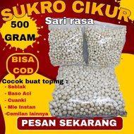 500 GRAM SUKRO CIKUR / SUKRO PILUS KENCUR / PILUS TIKTUK