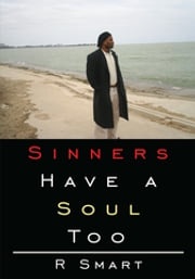 Sinners Have a Soul Too R Smart