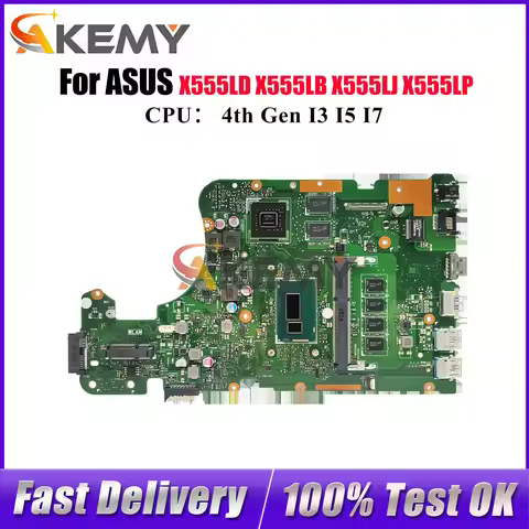 X555LD Laptop Motherboard For ASUS R557L VM590L X555LB DX992L FL5600L FL5800L W519L R556L VM510L X55