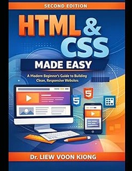 HTML & CSS Made Easy: Learn Modern HTML5, CSS3, Flexbox, Grid, and Responsive Web Design