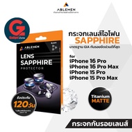 [แถมฟิล์มฐานเลนส์กล้อง] กระจกเเซฟไฟร์เลนส์ สำหรับiPhone 16 Pro/16 Pro Max/15 Pro/15 Pro Max Ablemen 