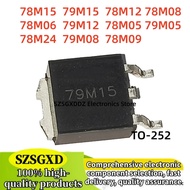 5PCS 78M05 78M06 78M08 78M09 78M10 78M12 78M15 78M24 79M05 79M12 79M15 79M08 TO-252 Field Effect Tra