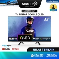 CHiQ L32QM9 32 inci QLED Metal Frameless Google Smart TV/ Google Assistant /HDR10 /WIFI /Bluetooth 5