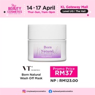 VT COSMETICS BORN NATURAL WASH OFF MASK