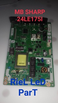 MB MAINBOARD MODULE MOTHERBOARD MESIN TV LED SHARP LC-24LE170I LC-24LE175I LC 24LE170I 24LE175I 24LE
