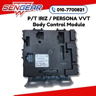 PW952215 PROTON IRIZ VVT, PERSONA VVT 2016"- BODY CONTROL MODULE ECU ( BCM )