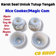 Karet seal tutup tengah magic com/karet kecil untuk tutup bawah dalaman rice cooker universal