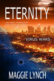 Eternity: Virus Wars Maggie Lynch