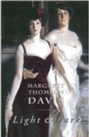 Light &amp; Dark Margaret Thomson Davis