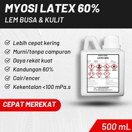 Myosi Lem Latex Cair 60% untuk Busa / Kulit Latex 1 Liter