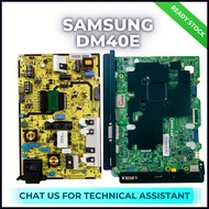 Samsung DM40E Power Board Main Board BN44-00735C BN91-14859Z