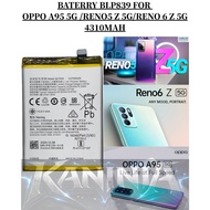 BATERRY PHONE OPPO BLP839 COMPATIBLE PHONE OPPO A95 5G /RENO5 Z 5G/RENO 6 Z 5G BATERRY 4310MAH
