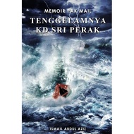 Memori Pak Mail: Tenggelamnya KD Sri Perak
