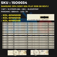 Backlight TV Sony 60 Inch KDL-60W600B 60W605B 60W630B SAMSUNG 2014SONY 60A PLU1 3228 08 REV1.1