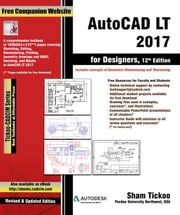 AutoCAD LT 2017 for Designers, 12th Edition Sham Tickoo