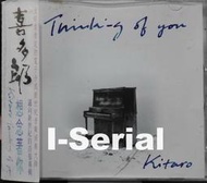 C5/新世紀音樂/喜多郎_KITARO 系列CD/想念著你/Thinking of you/經典精選輯