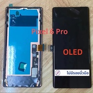 จอแสดงผล OLED ใหม่สำหรับ Google Pixel 6A/7A Pixel 6 7 8 Pro LCD GP4BC G8VOU GE2AE LCD หน้าจอสัมผัส D