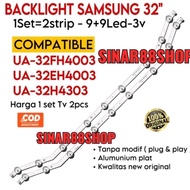BACKLIGHT TV SAMSUNG UA 32FH4003 32EH4003 32EH4303 UA32FH4003 UA32H4003 UA32EH4003 UA32EH4303 LED LA