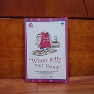 Original NOVEL VENUS & SILLY - WHEN SILLY MET VENUS