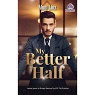 Malay Novel SG - My Better Half / Mum Linz [Kaseh Aries]