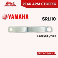 REAR ARM STOPPER SRL 110 - SRL110 SRLZ SRLZR LAGENDA 110 110Z 110ZR BRAKE ARM STEPPER BRACKET TULANG