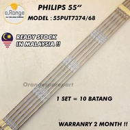 55PUT7374/68 PHILIPS 55"LED TV BACKLIGHT(LAMPU TV) PHILIPS 55 INCH LED TV BACKLIGHT 55PUT7374 55PUT7