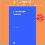 [100% Original Books] - A Practical Guide to Transforming Primary Mathematics  by Mike Askew (UK edi