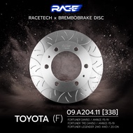จานเบรคคู่หน้า RACETECH X BREMBO กัดลาย TOYOTA FORTUNER TRD 15-19 - REGENDER 2WD 4WD 20-ON ขนาด 338