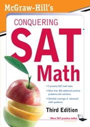 McGraw-Hill's Conquering SAT Math, Third Edition Robert Postman