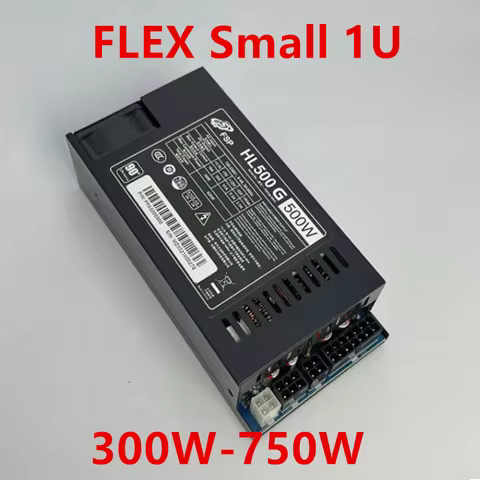 New PSU For FSP Flex Itx Small 1U K39 300W 400W 500W 600W 750W 850W Power Supply HL500G FSP500-50KG 
