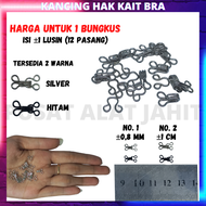 KANCING HAK KAIT KAITAN PENGAIT KANCING HOOK BRA BH BEHA ROK CELANA KEBAYA KORSET KEMBEN BESAR KECIL