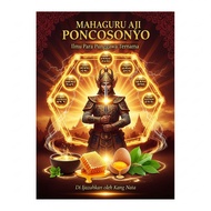 MAHAGURU AJI PONCOSONYO - Ilmu Para Punggawa Ternama