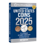 The Official "BlueBook" Handbook of United States Coins 2025 (Handbook of United State Coins) The Of