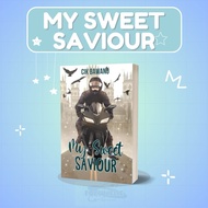 NOVEL MY SWEET SAVIOUR - CIK BAWANG