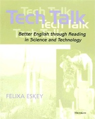 Tech Talk ― Better English Through Reading in Science And Technology